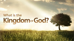 BT177-what-is-the-kingdom-of-god-small