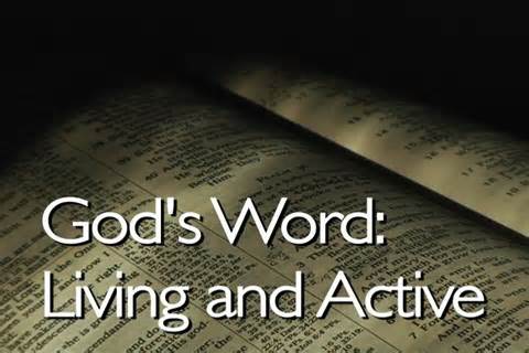 Gods word is active