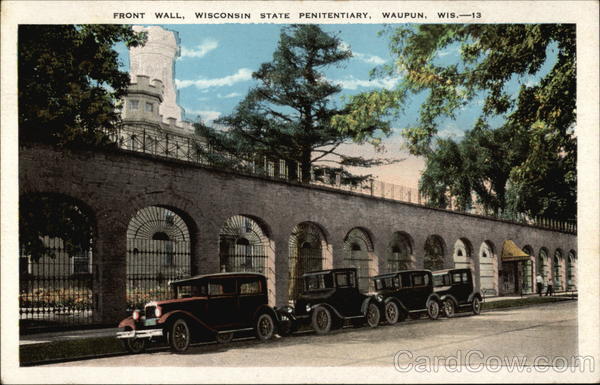 Wisconsin State Penitentiary - Front Wall Waupun