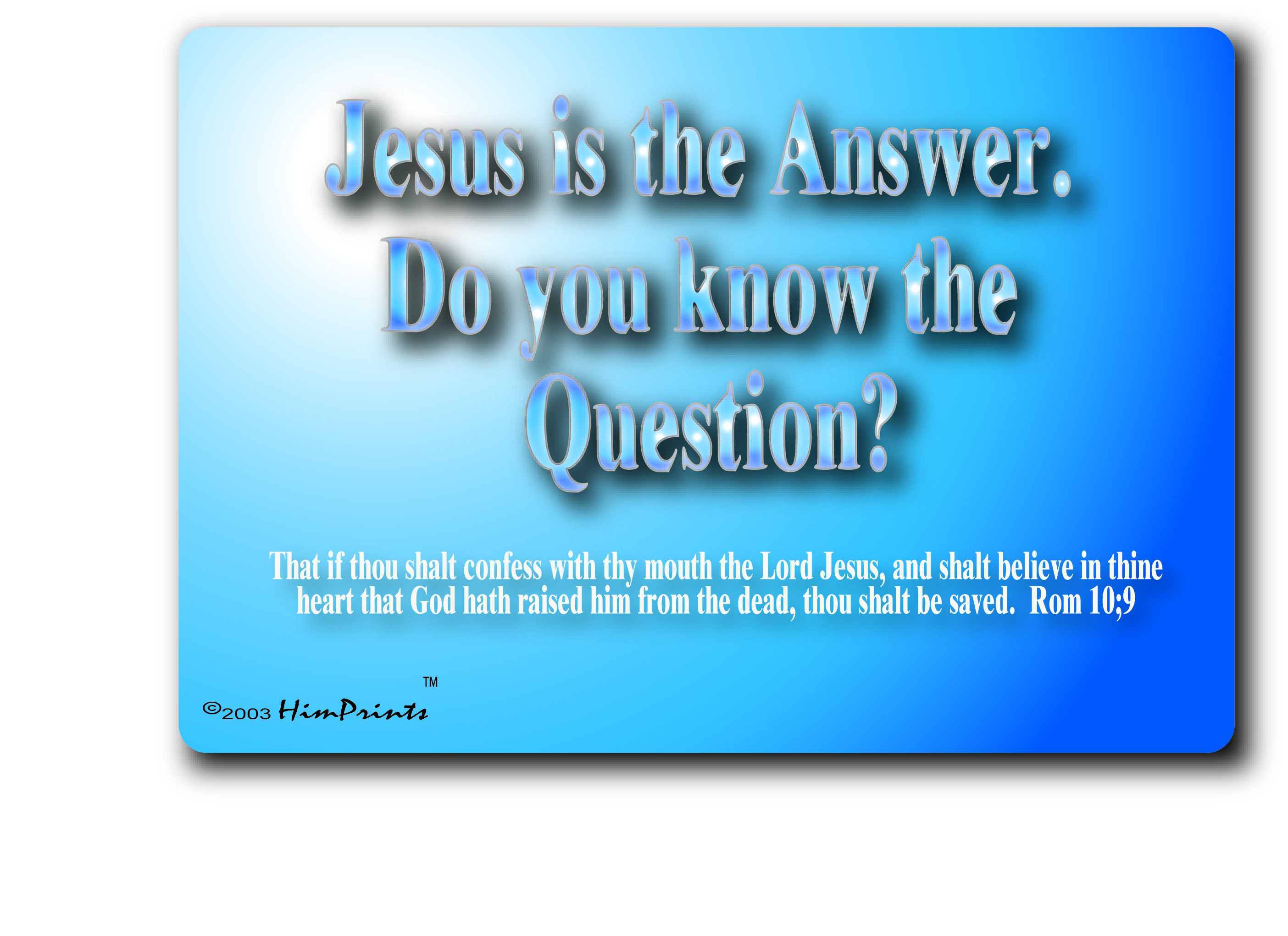 jesus is the answer